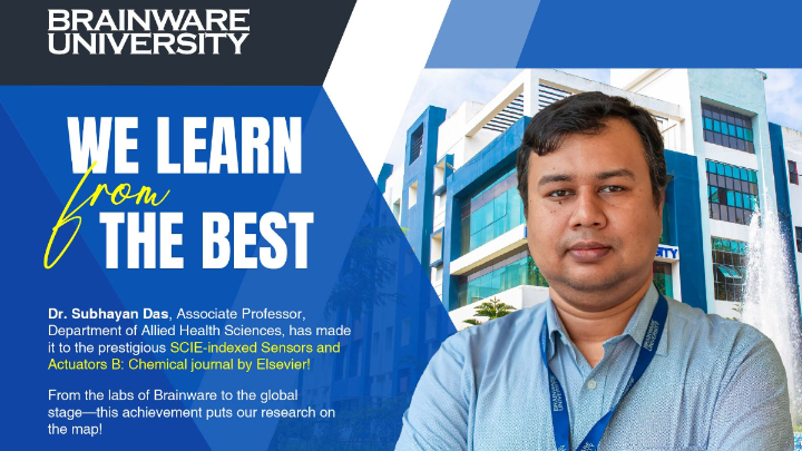 Dr. Subhayan Das, Associate Professor, Department of Allied Health Sciences Brainware Breaks Barriers in Research!
