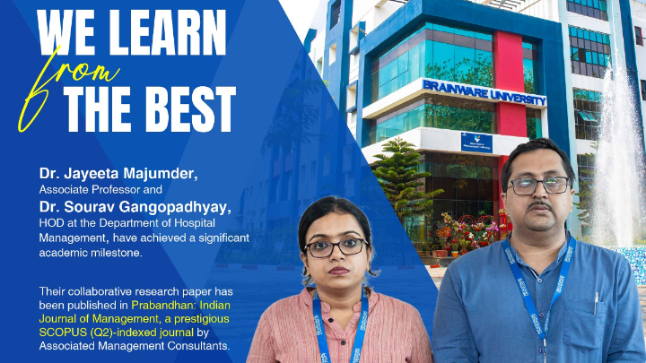 A Prestigious SCOPUS (Q2)-indexed Journal Publication-Dr. Jayeeta Majumder (Associate Professor) and Dr. Sourav Gangopadhyay (HOD), Department of Hospital Management