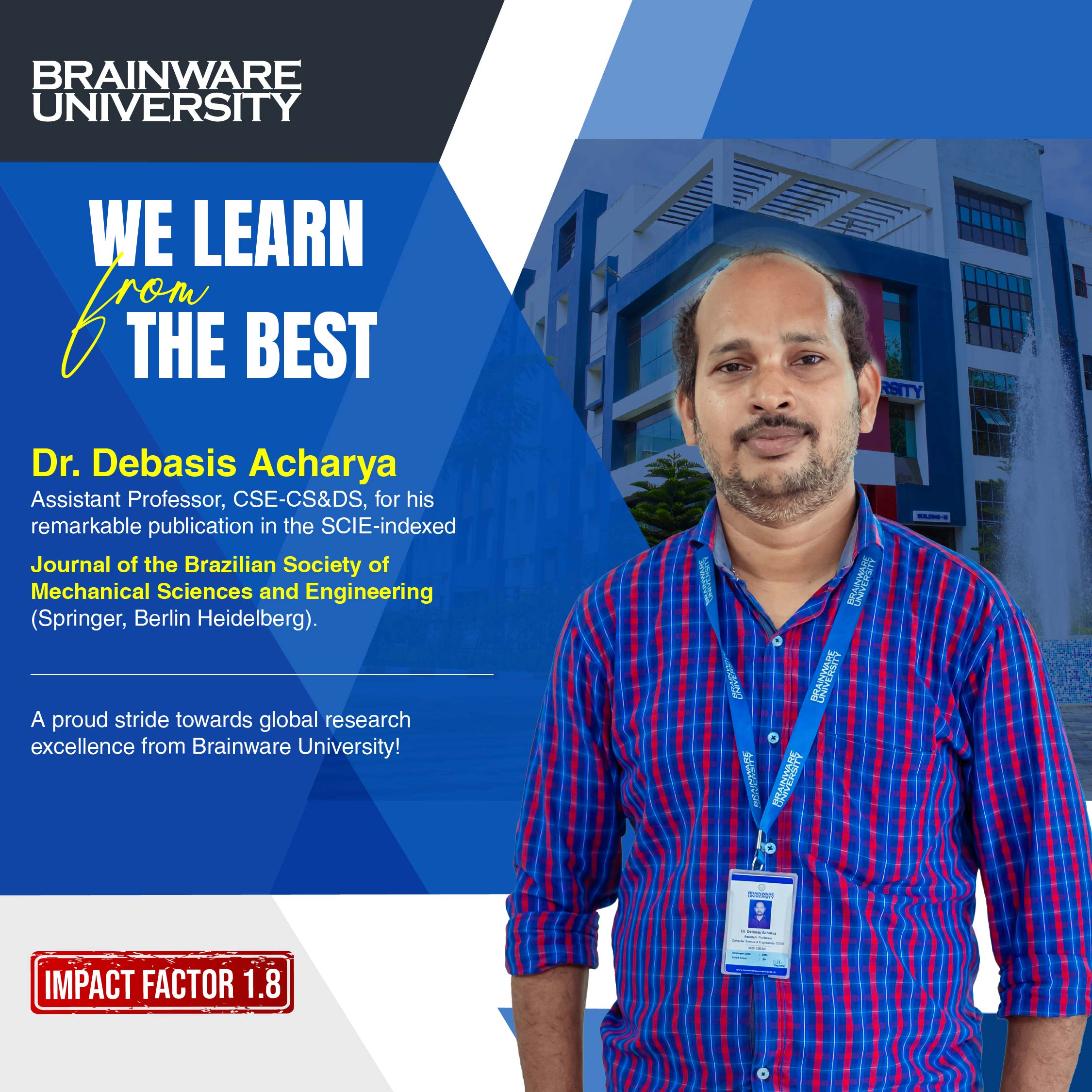 Dr. Debasish Acharya Achievement