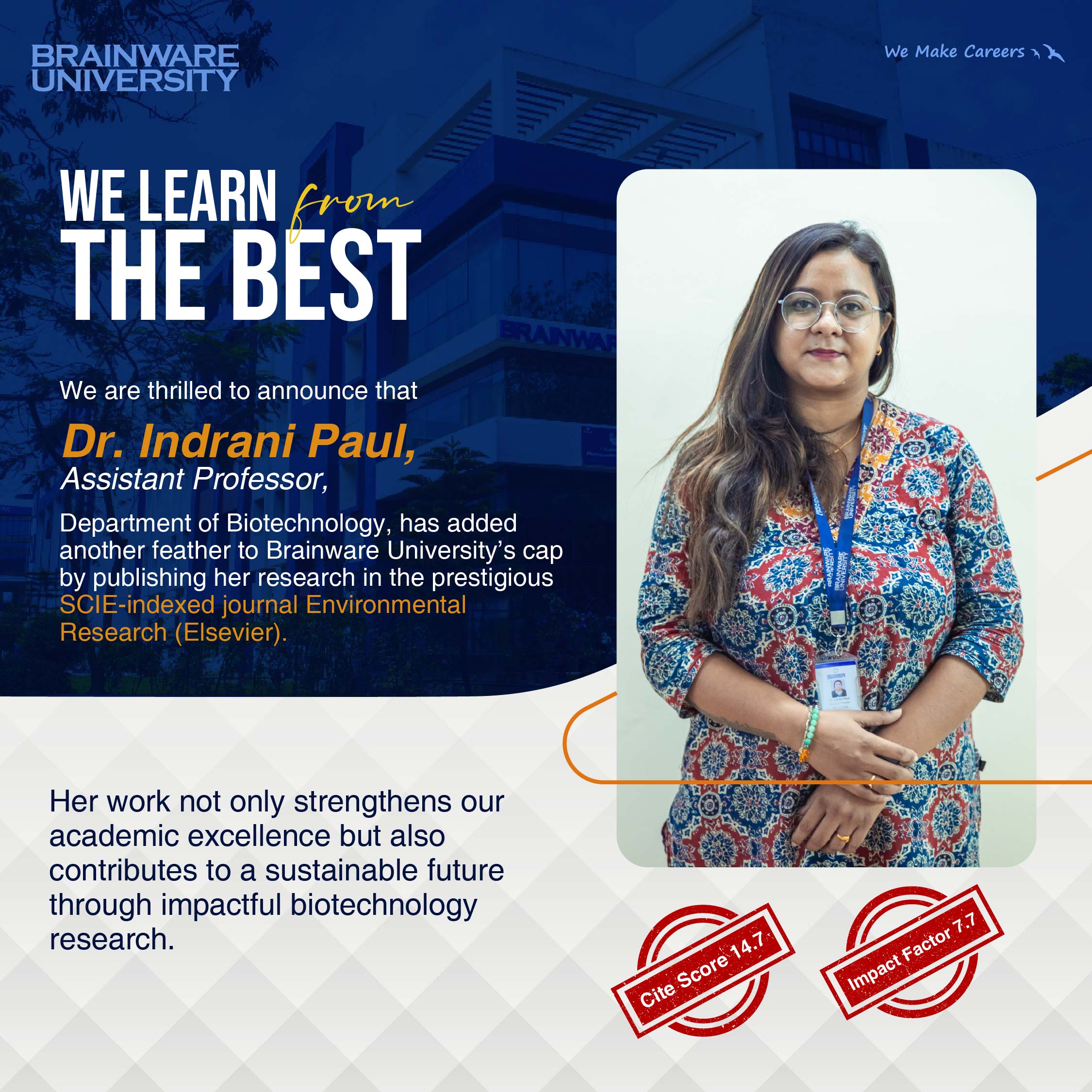 Dr. Indrani Paul Achievement
